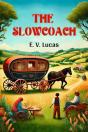 The Slowcoach (Edition2024) - Preview