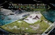 The Slowing Ride