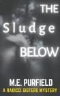 The Sludge Below - Preview