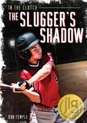 The Slugger'S Shadow