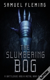 The Slumbering Bog