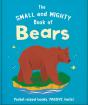 The Small And Mighty Book Of Bears - Preview