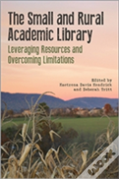 The Small And Rural Academic Library