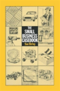 The Small Business Casebook - Preview
