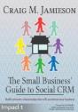 The Small Business' Guide To Social Crm - Preview