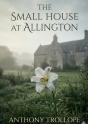 The Small House At Allington - By Anthony Trollope - Preview