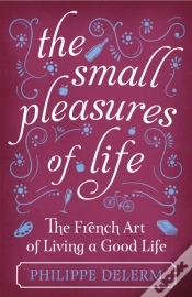 Capa do artigo The Small Pleasures Of Life
