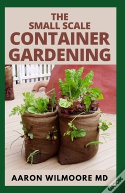 Capa do artigo The Small Scale Container Gardening