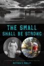 The Small Shall Be Strong - Preview