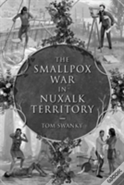 Capa do artigo The Smallpox War In Nuxalk Territory