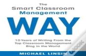 The Smart Classroom Management Way