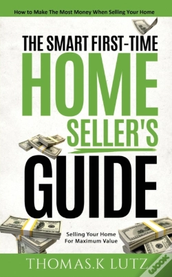 Capa do artigo The Smart First-Time Home Seller'S Guide