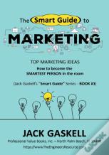 The "Smart Guide" To Marketing