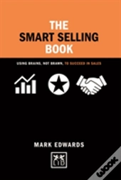 The Smart Selling Book Brains Brawn