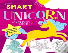 The Smart Unicorn Activity Book