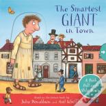 The Smartest Giant In Town: A Push, Pull And Slide Book
