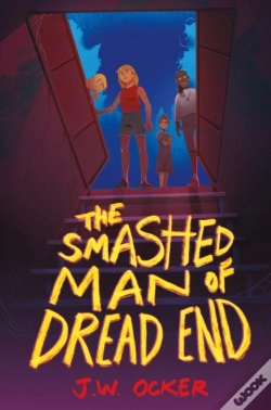 Capa do artigo The Smashed Man Of Dread End