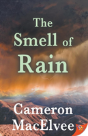 The Smell Of Rain - Preview