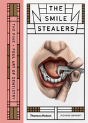 The Smile Stealers - Preview