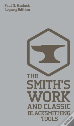 Capa do artigo The Smith'S Work And Classic Blacksmithi