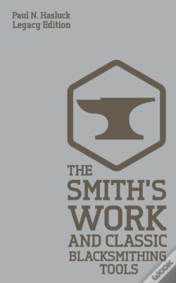 Capa do artigo The Smith'S Work And Classic Blacksmithi