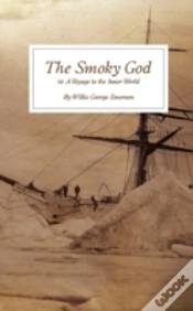Capa do artigo The Smoky God: Or A Voyage To The Inner