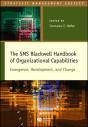 The Sms Blackwell Handbook Of Organizational Capabilities - Preview