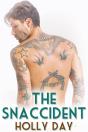 The Snaccident - Preview