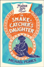 The Snake-Catcherâ€™S Daughter - Preview