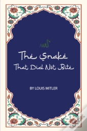 The Snake That Did Not Bite