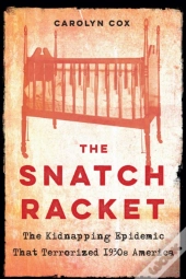 The Snatch Racket