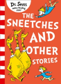 The Sneetches And Other Stories - Preview