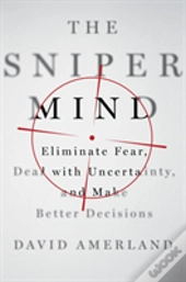 The Sniper Mind