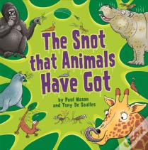The Snot That Animals Have Got