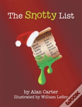 The Snotty List