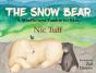The Snow Bear - Preview