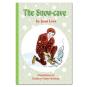 The Snow-Cave - Preview