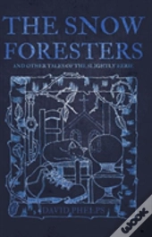 The Snow Foresters
