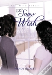 The Snow Wish
