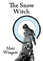 The Snow Witch (Paperback Edition) - Preview