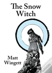 The Snow Witch (Paperback Edition)