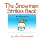 The Snowman Strikes Back - Preview