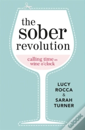 The Sober Revolution