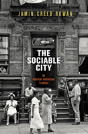 The Sociable City - Preview