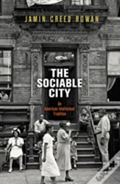 The Sociable City