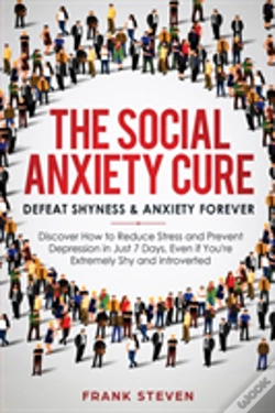 Capa do artigo The Social Anxiety Cure