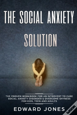 Capa do artigo The Social Anxiety Solution