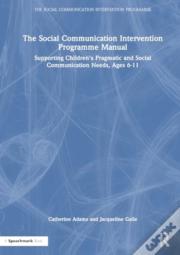 The Social Communication Intervention Programme Manual