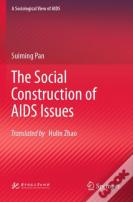 The Social Construction Of Aids Issues