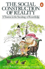 The Social Construction Of Reality - Preview